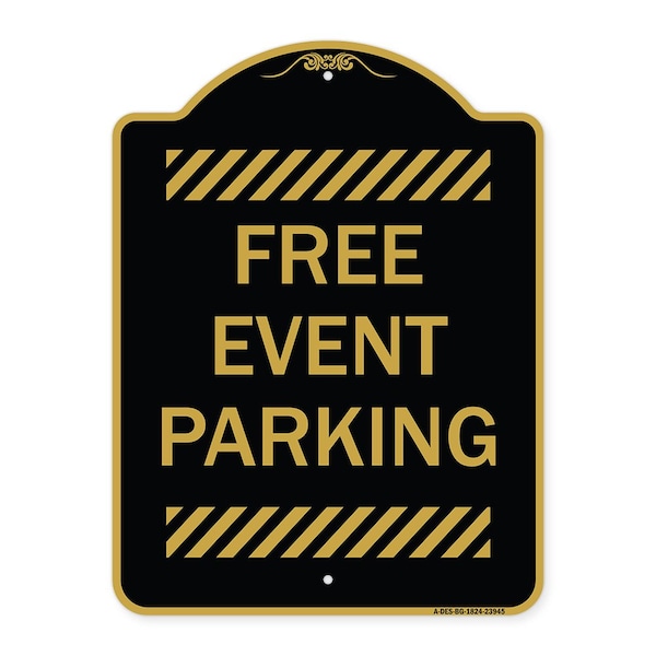 Signmission Designer Series Sign-Free Event Parking, Black & Gold Aluminum Sign, 18" x 24", BG-1824-23945 A-DES-BG-1824-23945 - main